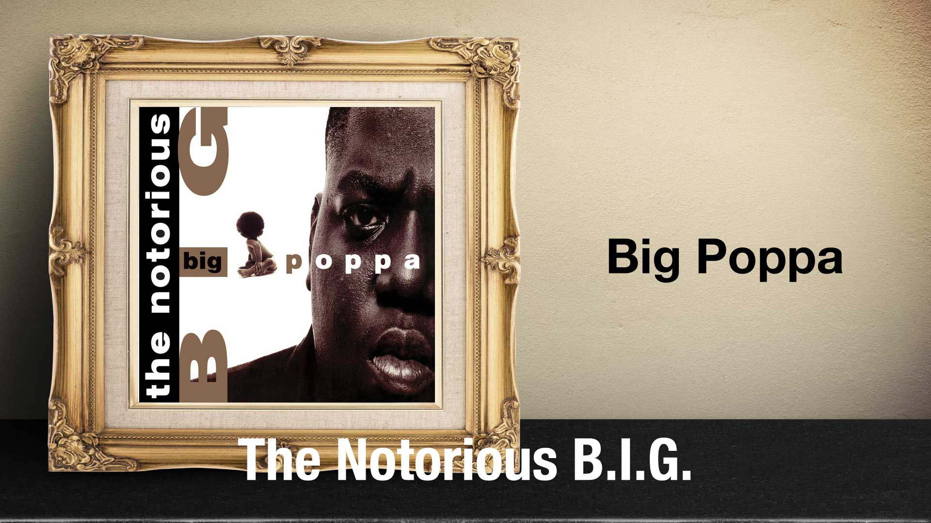 Big Poppa｜The Notorious B.I.G. | PC11（ピーシーワンワン）株式会社